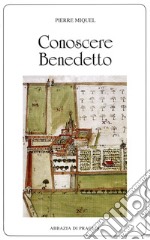 Conoscere Benedetto libro