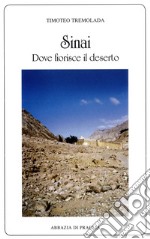 Sinai, dove fiorisce il deserto