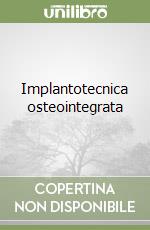 Implantotecnica osteointegrata libro