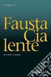 Fausta Cialente. La memoria e il romanzo libro