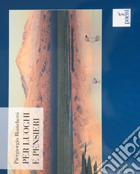 Per luoghi e pensieri libro
