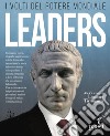 Leaders. I volti del potere mondiale libro