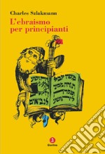 L` ebraismo per principianti  libro usato