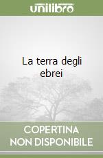 La terra degli ebrei libro