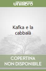 Kafka e la cabbalà