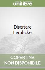 Disertare Lembcke