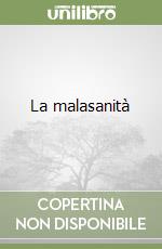 La malasanità