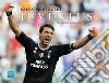 Juventus. Vittoria è del forte che ha fede. Ediz. illustrata libro