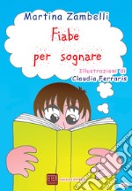 Fiabe per sognare libro