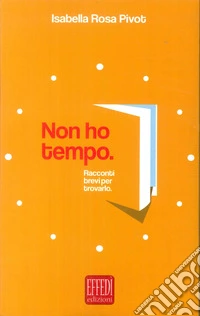 Non ho tempo libro