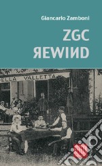 Zgc rewind