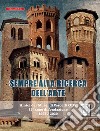 Sempre alla ricerca dell'arte. Amici dei musei di Vercelli odv 25° anno di fondazione 1995/2020 libro