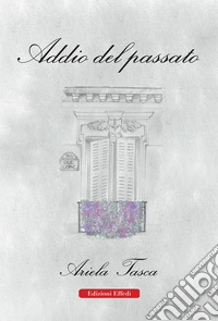 Addio del passato