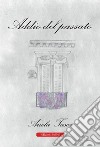 Addio del passato libro