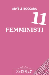 11 femministi libro