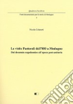 Le visite pastorali dell'800 a Modugno. Dal decennio napoleonico all'epoca post-unitaria libro