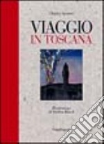 Viaggio in Toscana libro