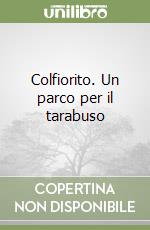 Colfiorito. Un parco per il tarabuso