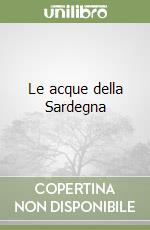 Le acque della Sardegna libro