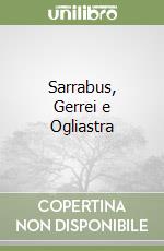 Sarrabus, Gerrei e Ogliastra libro