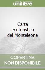 Carta ecoturistica del Monteleone libro