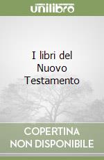 I libri del Nuovo Testamento libro