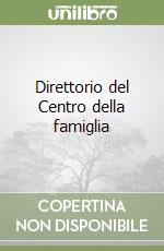 Direttorio del Centro della famiglia libro