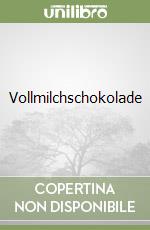 Vollmilchschokolade