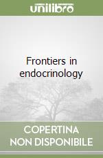 Frontiers in endocrinology (1) libro