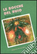 Le bocche del buio libro