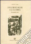 Don Lorenzo Milani e la sua Chiesa. Documenti e studi libro di Toschi Massimo