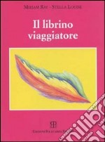 Il librino viaggiatore libro