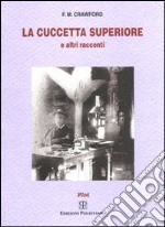 La cuccetta superiore e altri racconti libro