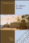 La signora Treibel libro di Fontane Theodor