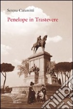 Penelope in Trastevere libro