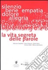 La vita segreta delle parole. Alba de Céspedes, Etty Hillesum, Edith Stein, Simone Weil, Maria Zambrano libro