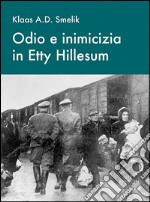 Odio e inimicizia in Etty Hillesum libro