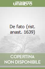 De fato (rist. anast. 1639) libro