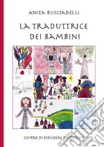 La traduttrice dei bambini libro