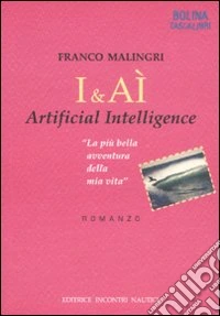 I & Aì. Artificial intelligence