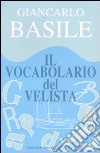 Il vocabolario del velista libro di Basile Giancarlo