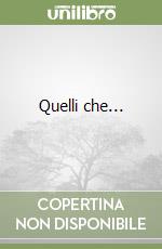 Quelli che... libro