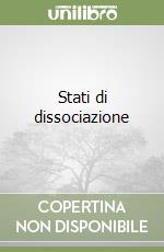 Stati di dissociazione