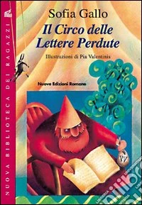 Il circo delle lettere perdute libro
