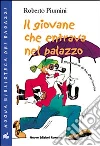 Il giovane che entrava nel palazzo libro