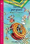 Storie per gioco libro