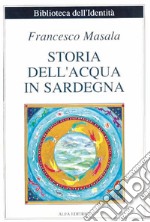 Storia dell'acqua in Sardegna libro