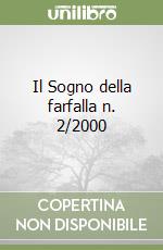 Il Sogno della farfalla n. 2/2000 libro
