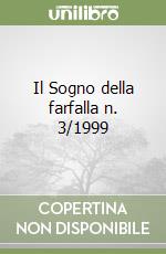 Il Sogno della farfalla n. 3/1999 libro