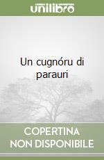 Un cugnóru di parauri